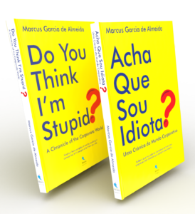 Acha Que Sou Idiota? - Editora Ideário